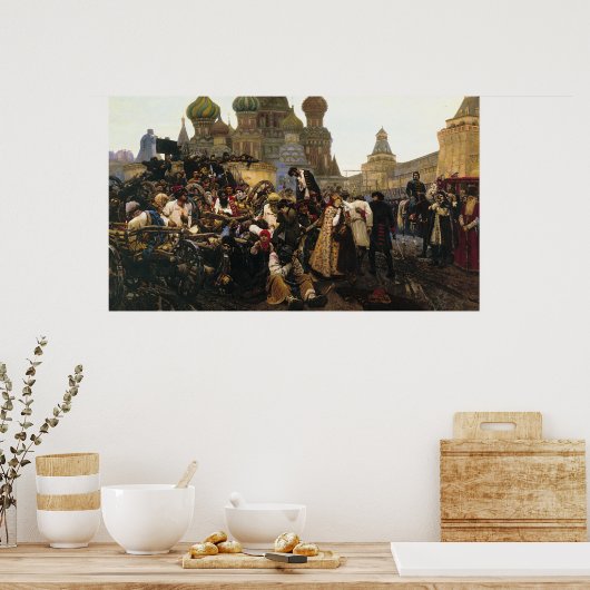 ヴァシリー・スリコフによるストレルトジーの処刑の朝 ポスター (キッチン)