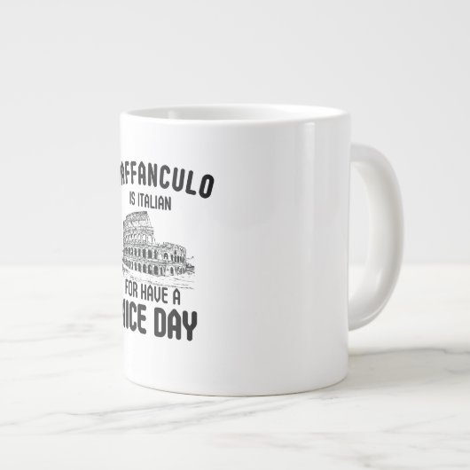 ヴァファンクライタリアンロは楽しい一日を過ごせばいいイタリアン。 ジャンボコーヒーマグカップ (正面右)