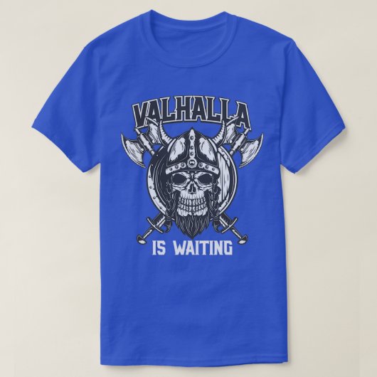ヴァルハラが待っている Tシャツ (デザイン正面)