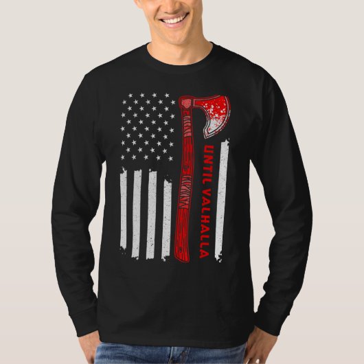 ヴァルハラ米国旗U2013バイキングアックスまで Tシャツ (正面)