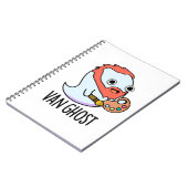 ヴァン・ゴースト・ファニー・アーティスト・ゴースト・パァン ノートブック (左側)