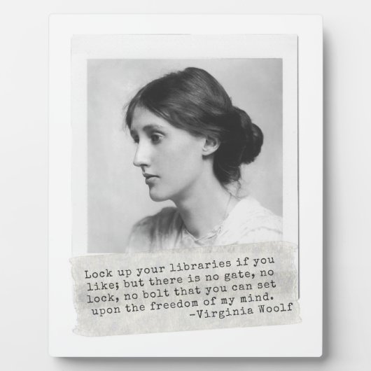 ヴァージニア・ウルフ引用文 – 女性の歴史のアイコン フォトプラーク (正面)