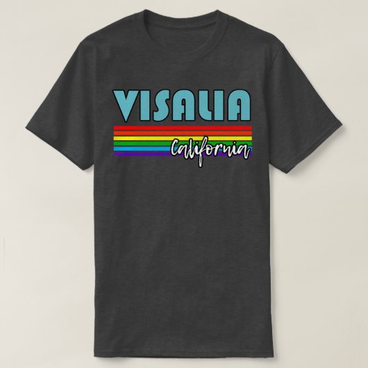 ヴィサリアカリフォルニアプライドヴィサリアLGBTギフトLGBTQ S Tシャツ (デザイン正面)