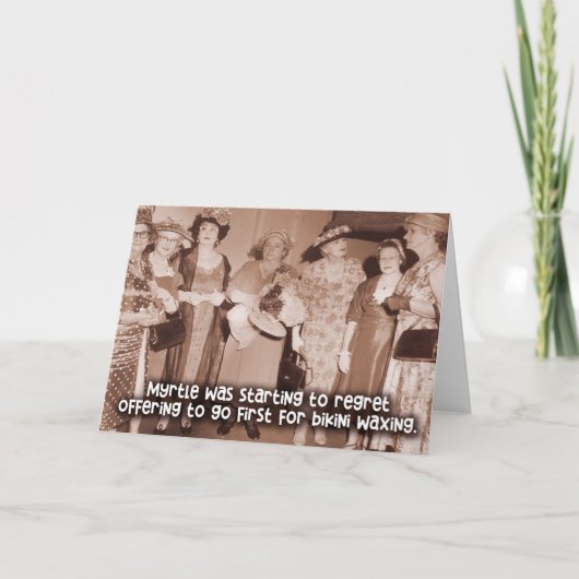 ヴィンテージおもしろいガールフレンズカード – Bikini Waxing カード (正面)