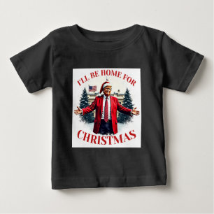 ヴィンテージおもしろいユーモアのあるトランプ私はクリスマスのために家に ベビーTシャツ