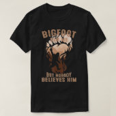 ヴィンテージおもしろい恋人Bigfoot私を見たが誰もBeli Tシャツ (デザイン正面)