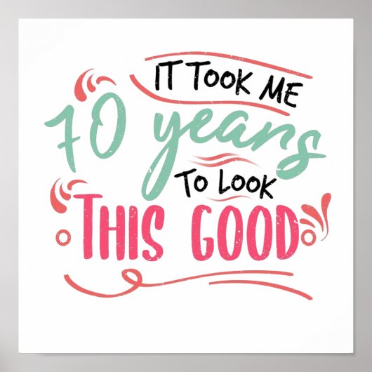 ヴィンテージおもしろい70歳ことわざ引用文 ポスター (正面)