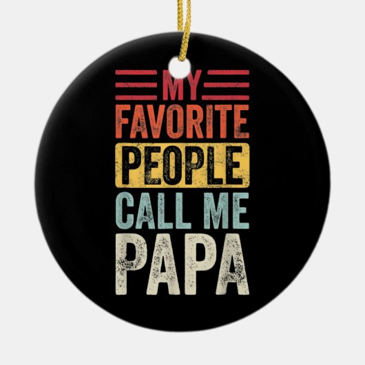 ヴィンテージお気に入りのが私をパパおもしろいと呼ぶ セラミックオーナメント (正面)