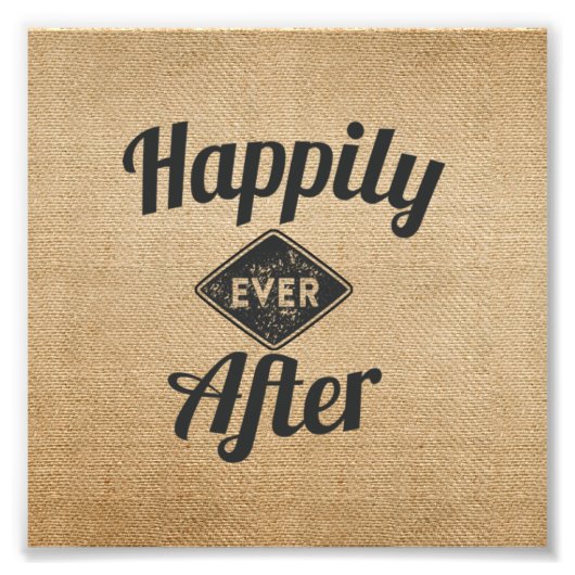 ヴィンテージがBurlapの後ずっと幸せに フォトプリント (正面)