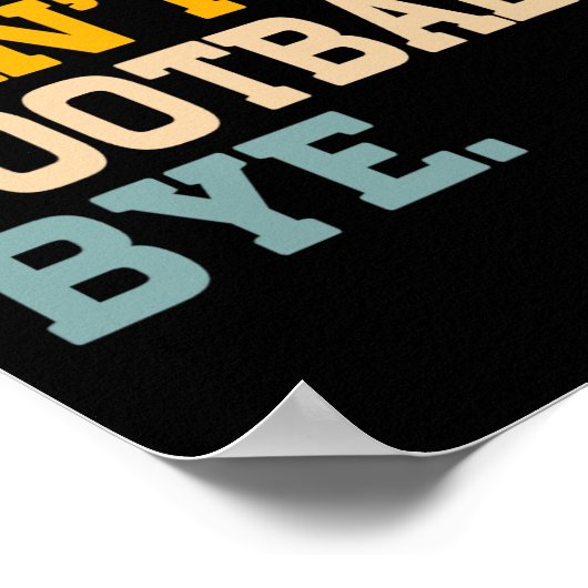 ヴィンテージごめんなさいCan39tサッカーバイファンおもしろいフットバ ポスター (角)