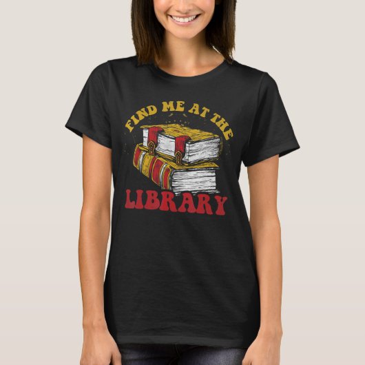 ヴィンテージで私を見つけるライブラリ愛好家Groovy本L Tシャツ (正面)