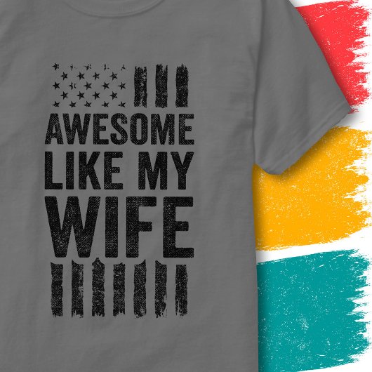 ヴィンテージのアメリカ国旗 私の妻のように素敵だ Tシャツ