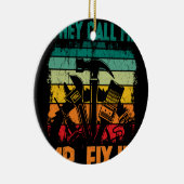 ヴィンテージのパパ彼らは私をミスター・フィックスと呼ぶ セラミックオーナメント (右)