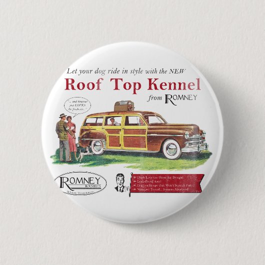 ヴィンテージのミット・ロムニー犬のレトロの広告 缶バッジ (正面)