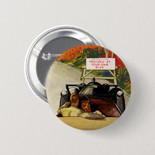 ヴィンテージの愛、道路の閉鎖あなたの自身のリスクで進行 缶バッジ (正面&裏面)