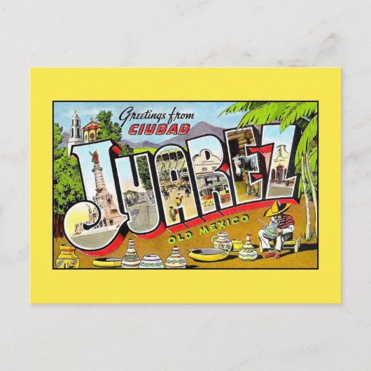 ヴィンテージの挨拶シウダジュアレス・オールド・メキシコ ポストカード (正面)