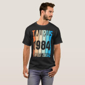 ヴィンテージの牡牛座 1984年生まれ 38歳の完璧な星座 Tシャツ (正面フル)