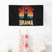 ヴィンテージはドラマラマを防ぐのみ 横断幕 (インサイチュ)