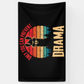 ヴィンテージはドラマラマを防ぐのみ 横断幕 (縦)