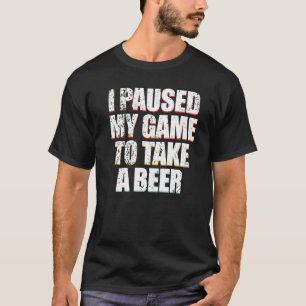 ヴィンテージはビールのビデオゲームを取るためにゲームを一時停止した Tシャツ