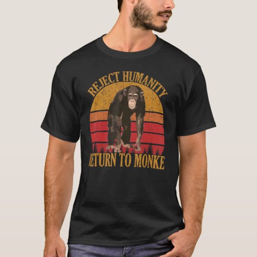 ヴィンテージは人類のモンク帰還を拒否 Tシャツ (正面)