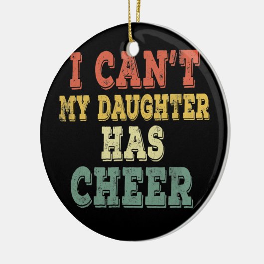ヴィンテージは私の娘がチアリーダーを持っているはずがない セラミックオーナメント (左)