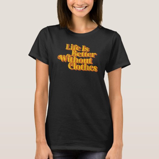 ヴィンテージは裸で生活がおもしろい良い Tシャツ (正面)