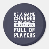 ヴィンテージやる気を起こさせる引用文はゲームチェンジャーである マグネット (正面)