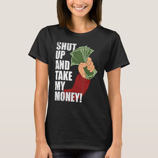 ヴィンテージを閉じて私の金を取る Tシャツ (正面)
