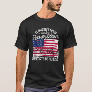 ヴィンテージアメリカ国旗を読み直す必要がある Tシャツ