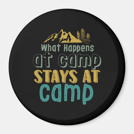 ヴィンテージキャンピングハイキング引用文キャンプで何が起こるか マグネット (正面)