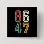 ヴィンテージクラシック86 47アンチトランプ2024インピーチ 缶バッジ (正面)