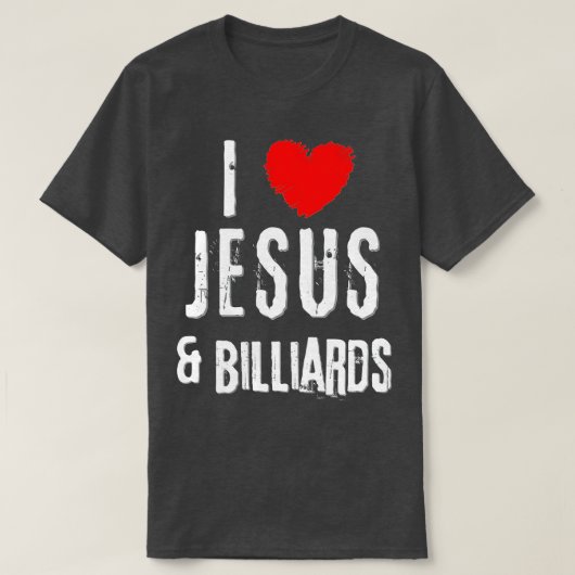 ヴィンテージグランジI Love JESUS & BILLIARDS, Christian Tシャツ (デザイン正面)