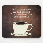 ヴィンテージコーヒーオーバーおもしろい引用文マウスパッド マウスパッド (正面)