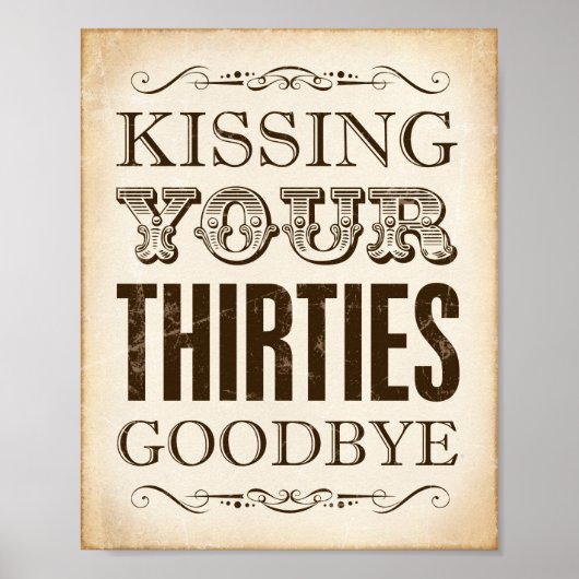 ヴィンテージサインプリントキスをするあなたの30歳別 ポスター (正面)