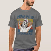 ヴィンテージシーズー（犬）Tzu Dog Pew Pew Madafakas おもしろい Tシャツ (正面)