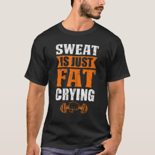 ヴィンテージスウェットジャストファット泣き叫びトレーニングエクササイズ Tシャツ