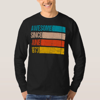 ヴィンテージストライプカラー1973素晴らし年6月誕生以降 Tシャツ