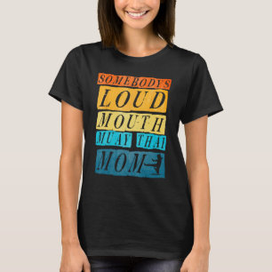 ヴィンテージソフテズラウドマウスタイママムスポーツW Tシャツ