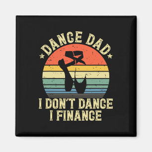 ヴィンテージダンスパパI Don&#; t Dance I Finance Danci マグネット