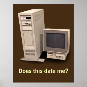 ヴィンテージデスクトップコンピュータがDate Me Posterを実行 ポスター