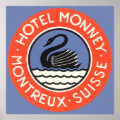 ヴィンテージトラベルスワンバードホテルモンニースイス ポスター (正面)