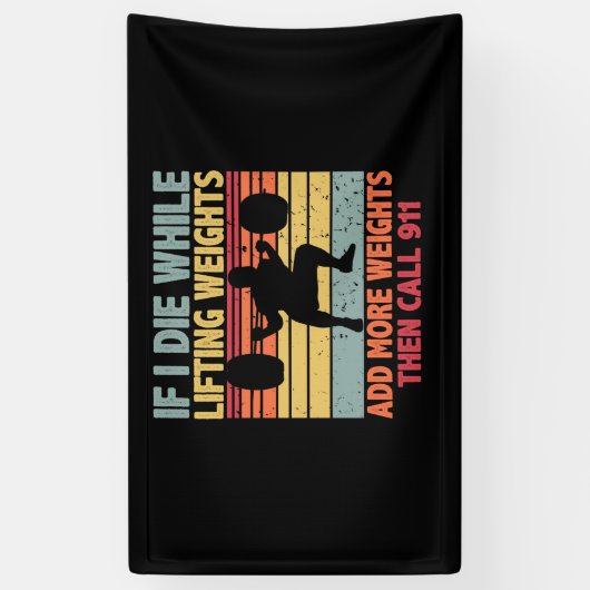 ヴィンテージトレーニングもしジム重量挙げ中に死ぬ 横断幕 (縦)
