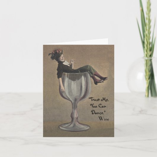 ヴィンテージノートカード私を信頼して、あなたは踊ることができる！ワイン カード (正面)