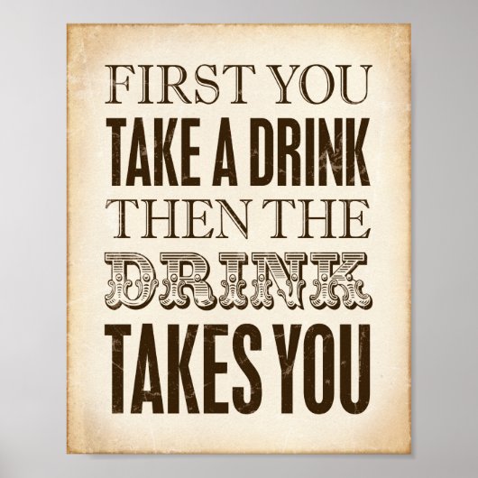 ヴィンテージパーティー最初に飲み物引用文標識プリント ポスター (正面)