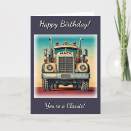 ヴィンテージビッグトラックあなたはクラシック誕生日カード カード