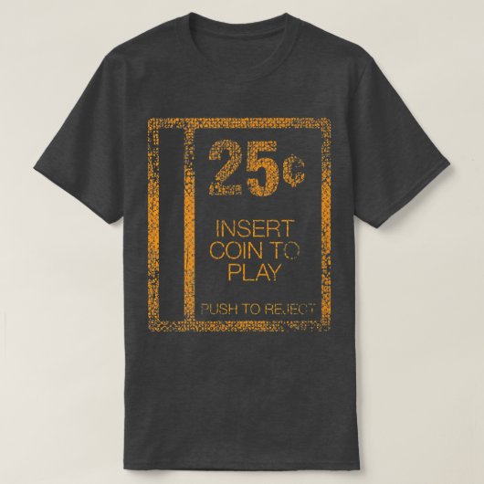 ヴィンテージビデオゲーマー25コインの遊挿入 Tシャツ (デザイン正面)