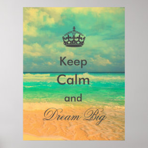 ヴィンテージビーチ「保Calm and Dream Big」引用文 ポスター