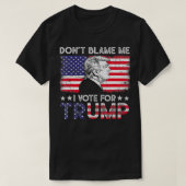 ヴィンテージフラグ私を非難しない私はトランプに投票 Tシャツ (デザイン正面)
