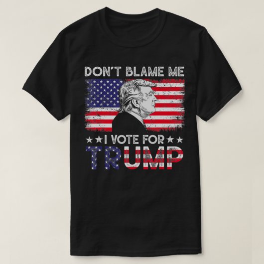 ヴィンテージフラグ私を非難しない私はトランプに投票 Tシャツ (デザイン正面)